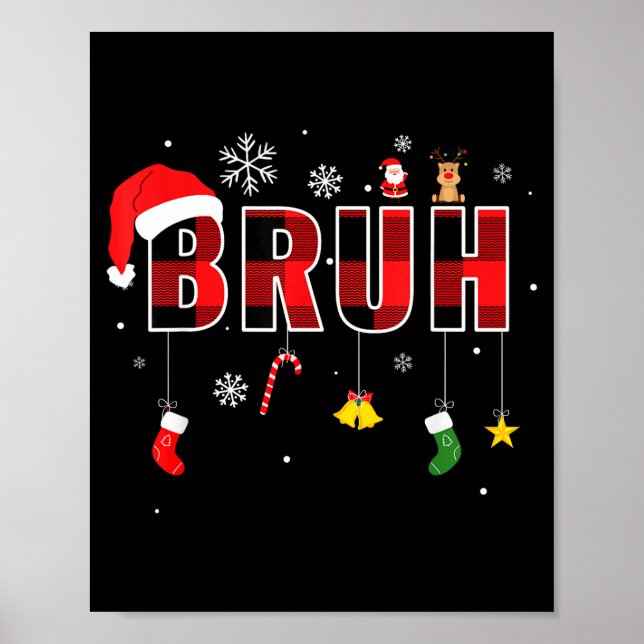 Affiche Bruh Funny Christmas Red Plaid Teens Boys Kids Xma (Devant)