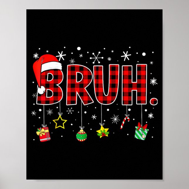 Affiche Bruh Funny Christmas Red Plaid Teens Boys Kids Xma (Devant)