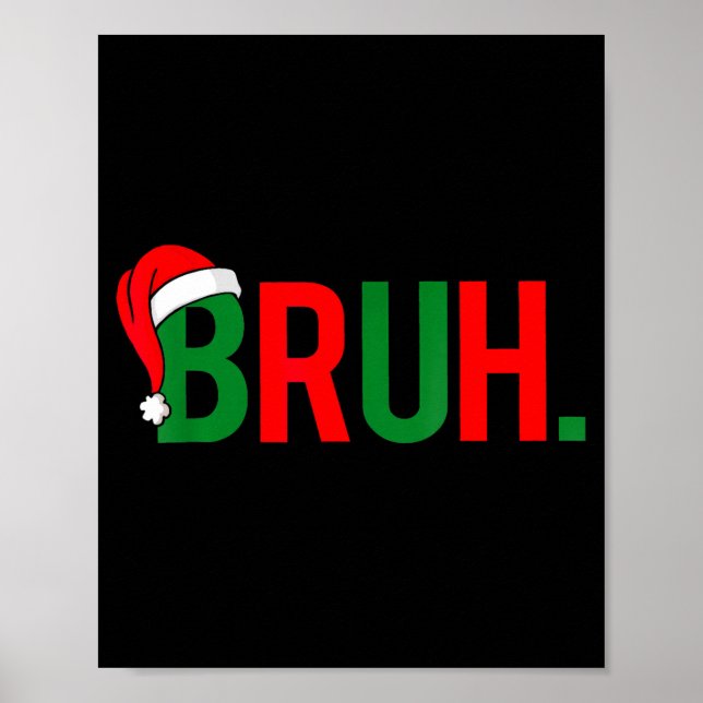 Affiche Bruh Funny Christmas Red Plaid Teens Boys Kids Xma (Devant)
