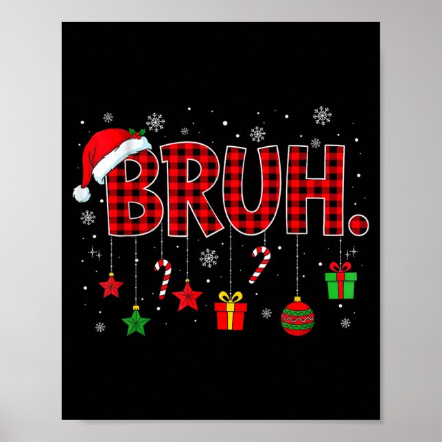 Affiche Bruh Funny Christmas Red Plaid Teens Boys Kids Xma (Devant)