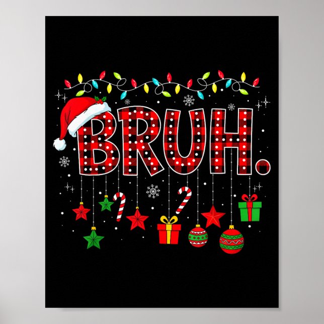 Affiche Bruh Funny Christmas Red Plaid Teens Boys Kids Xma (Devant)