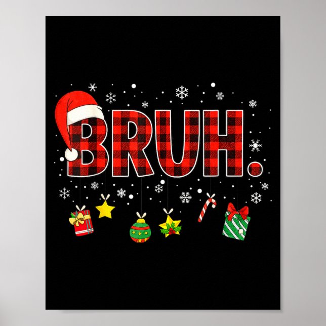 Affiche Bruh Funny Christmas Red Plaid Teens Boys Kids Xma (Devant)