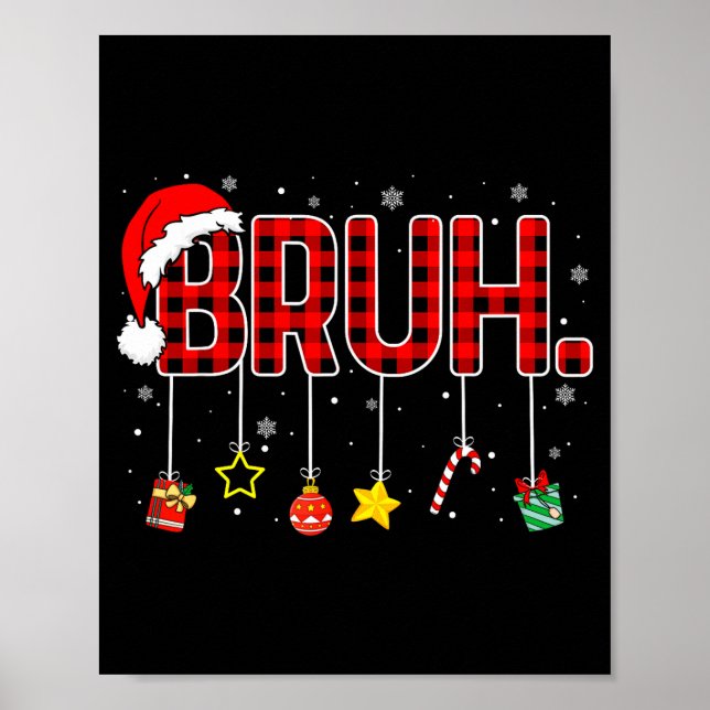 Affiche Bruh Funny Christmas Red Plaid Teens Boys Kids Xma (Devant)