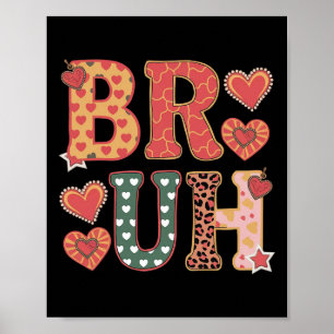 Affiche Bruh Funny Mème Frère Salutation Ados Garçon Homme