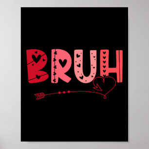 Affiche Bruh Funny Mème Frère Salutation Ados Garçon Homme