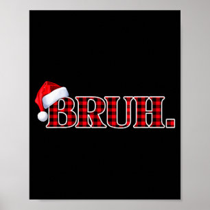 Affiche Bruh Funny Noël Carreaux Adolescents Garçons Enfan