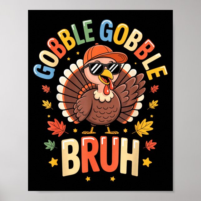 Affiche Bruh Funny Thanksgiving Turkey Gobble Shirt Boys G (Devant)