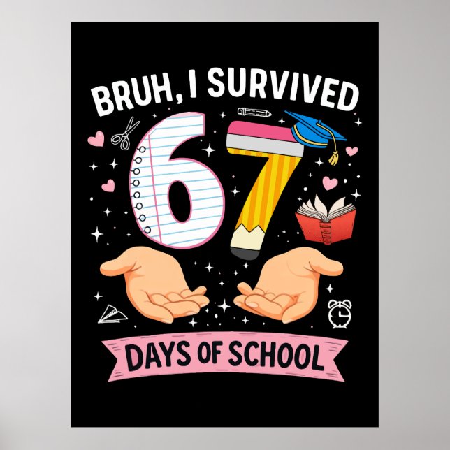 Affiche Bruh j'ai survécu 67 jours d'école (Devant)