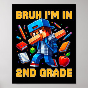 Affiche Bruh je suis en 2e année Dabbing garçons enfants G