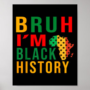 Affiche Bruh Je Suis Noir Histoire Drôle Dire Bro