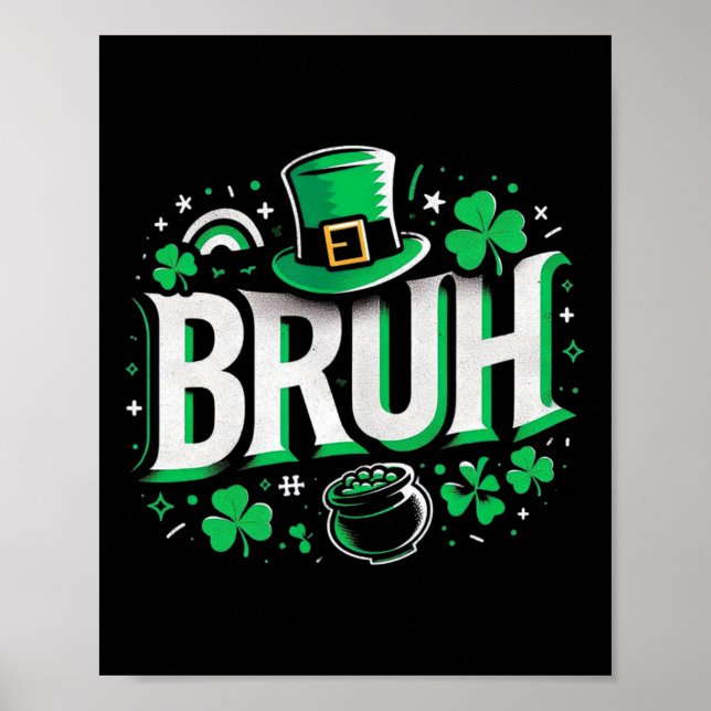Affiche Bruh Jour de la Saint Patrick Boys St Pats Bruh Mè (Devant)