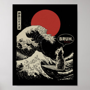 Affiche Bruh.' La Grande Vague Kanagawa Drôle de Surf Japo