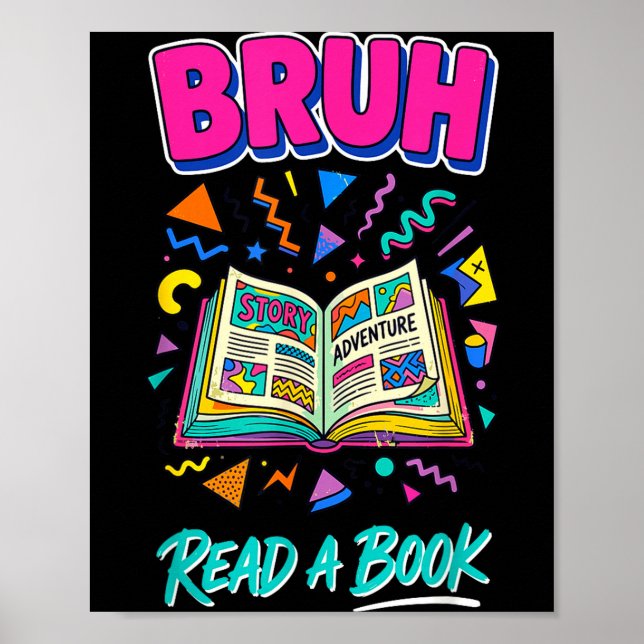 Affiche Bruh lis un livre drôle lecture bibliophile rétro  (Devant)