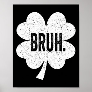 Affiche Bruh Meme Drôle Dire Bro Salutation Ado Garçon St 