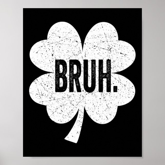 Affiche Bruh Meme Drôle Dire Bro Salutation Ado Garçon St  (Devant)