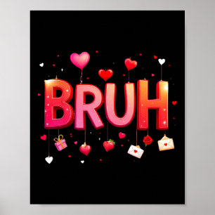 Affiche Bruh Mème Drôle Dire Bro Salutation Ados Boys Val