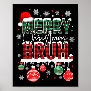 Affiche Bruh Mème Drôle Dire Bro Salutation Ados garçons H