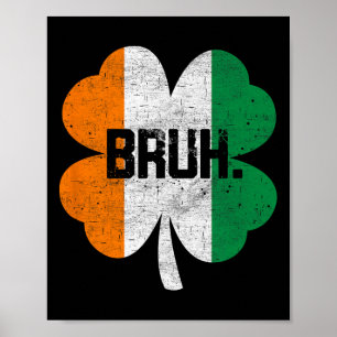 Affiche Bruh Meme Drôle Dire Bro Salutation Garçons St Pat
