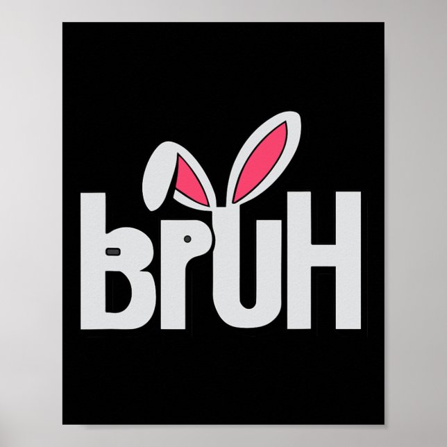 Affiche Bruh Mème Drôle Dire Frère Salutation Adolescents  (Devant)