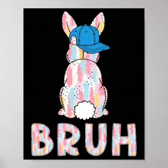 Affiche Bruh Mème Pâques Jour Funny Bunny Oeufs Ados Garço (Devant)