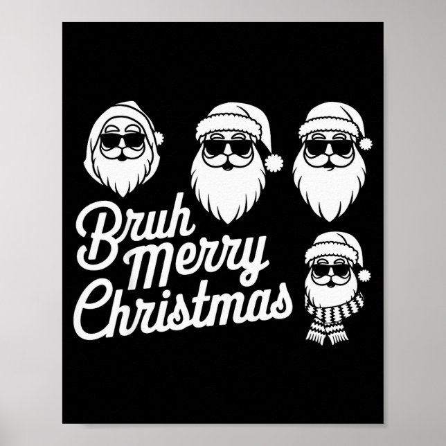 Affiche Bruh Merry Christmas Funny Santa Pajama Teens Boys (Devant)