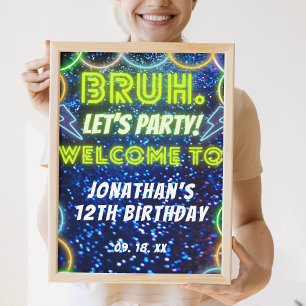 Affiche Bruh Neon Glow Bleu Vert fête d'anniversaire Bienv