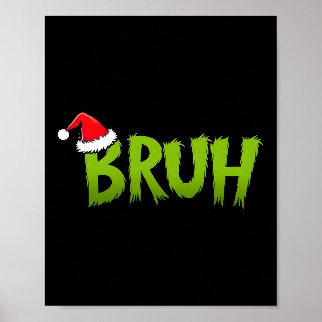 Affiche Bruh Noël Enfants Ados Garçons Drôle Noël Hum (Devant)