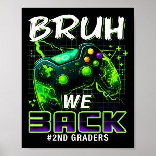 Affiche Bruh Nous Ck 2e année Ck À l'école Niveau de joueu