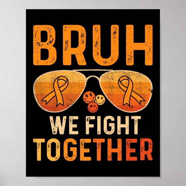 Affiche Bruh Nous Combattons Ensemble Leucémie Cancer Ruba (Devant)