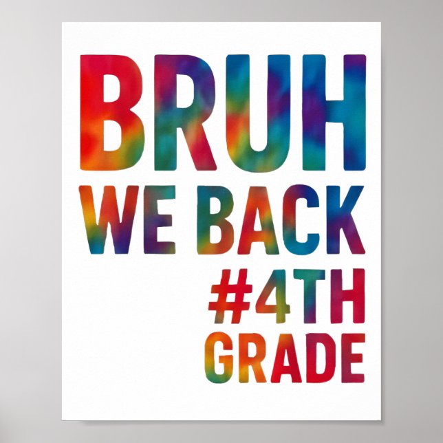 Affiche Bruh Nous Retour 4e Année Premier Jour D'Éclairage (Devant)