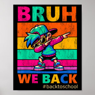 Affiche Bruh On est de retour Enseignants Enfants Drôle de