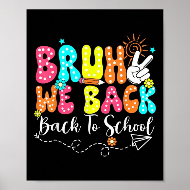 Affiche Bruh On est de retour Enseignants Retour à l'école (Devant)
