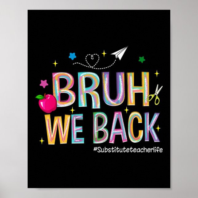Affiche Bruh on est de retour La vie d'un professeur rempl (Devant)