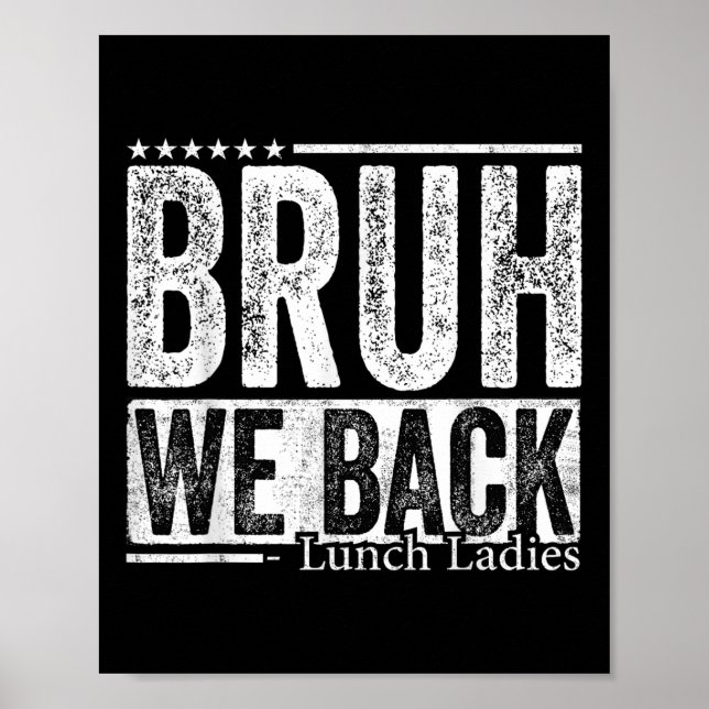 Affiche Bruh On est de retour Mesdames Cantine Drôle de Re (Devant)