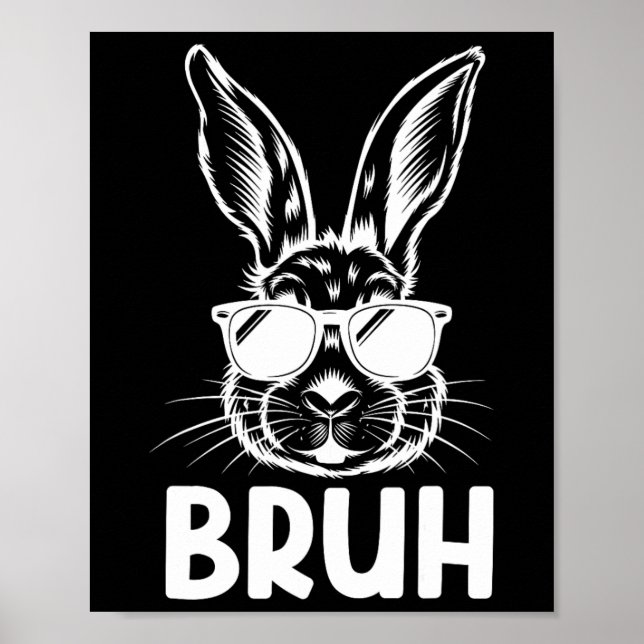 Affiche Bruh Pâques Jour Funky Lapin Lapin Face Gles Easte (Devant)