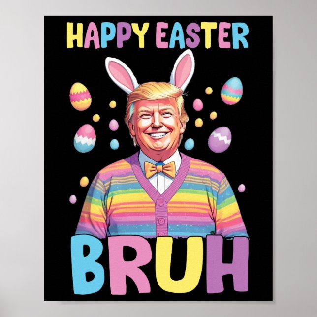 Affiche Bruh Pâques Jour Funny Lapin Lapin Joyeux Pâques T (Devant)