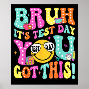 Affiche Bruh Son Jour D'Essai Vous Avez Ce Jour D'Essai D'