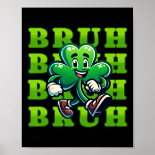 Affiche Bruh St Patrick Boys Adolescent Garçon Trèfle à 4