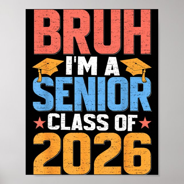 Affiche Bruh Un Senior 2026 Promotion 2026 École Drôle (Devant)