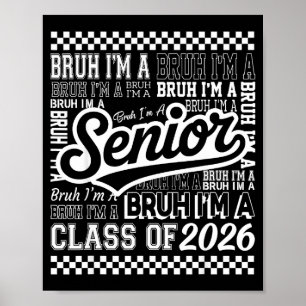 Affiche Bruh un senior 26 promotion 2026 école drôle