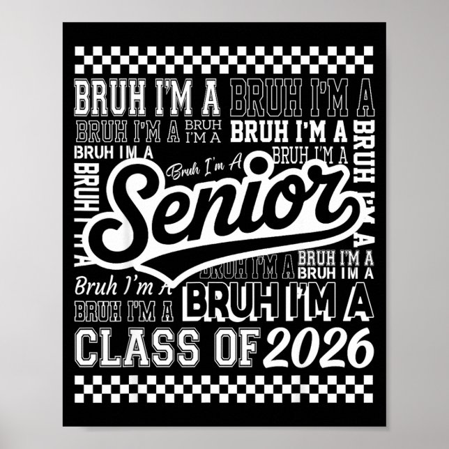 Affiche Bruh un senior 26 promotion 2026 école drôle (Devant)
