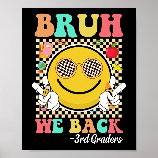 Affiche Bruh We Back 3rd Graders Mignonne Super face souri (Devant)