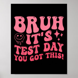 Affiche Bruit Son Jour De Test Vous Avez Ce Jour De Test E