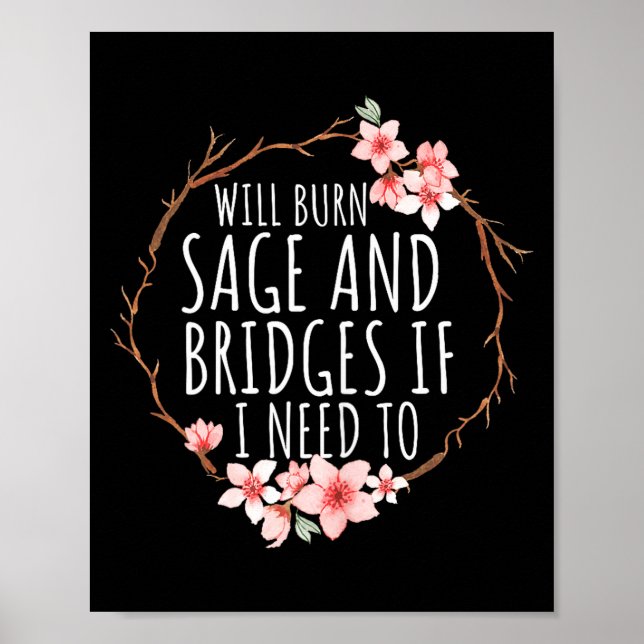 Affiche Brûlera Sage Et Les Ponts Si J'en Ai Besoin Femmes (Devant)