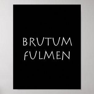 Affiche Brutum fulmen