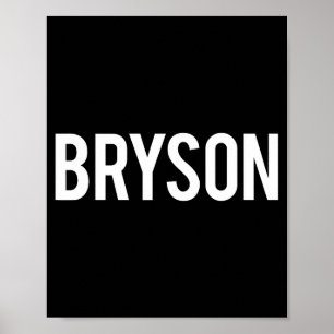 Affiche Bryson - T-shirt cadeau drôle pour fan de nouveau