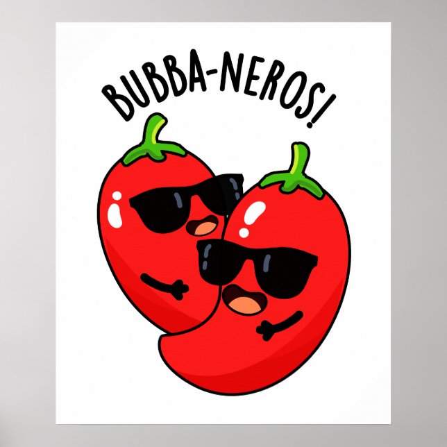 Affiche Bubba-neros Funny Habanero Pun (Devant)