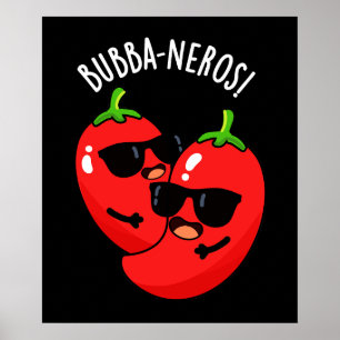 Affiche Bubba-neros Funny Habanero Pun Dark BG