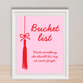 Affiche Bucket List Pink Red Bow Tassel Graduation Sign