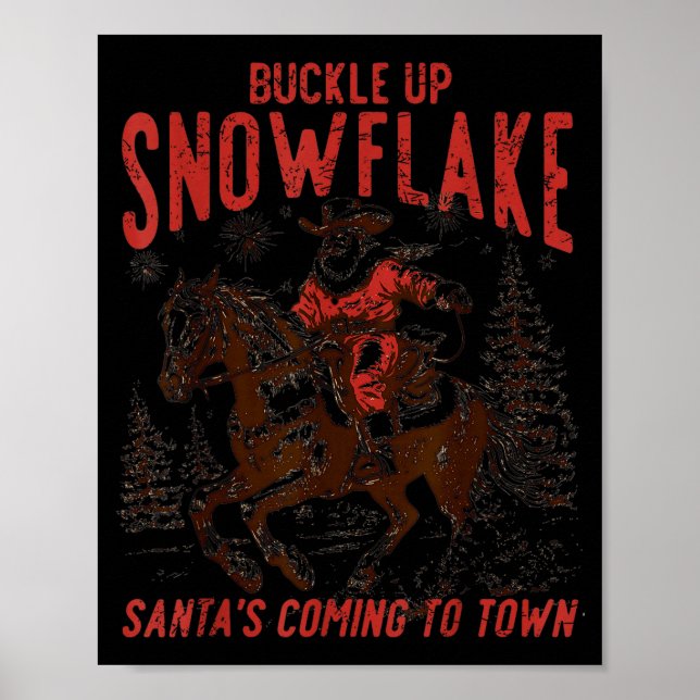 Affiche Buckle Up Snowflake Santa Cowboy Western Holiday C (Devant)
